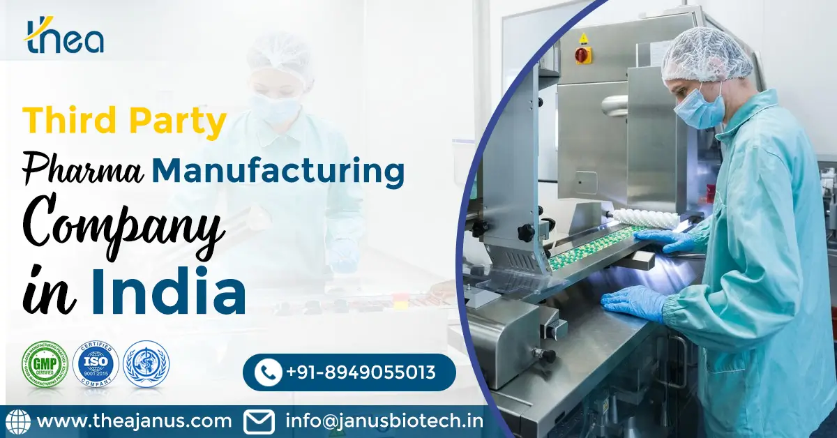 Third Party Pharma Manufacturing Company in India | Thea Janus